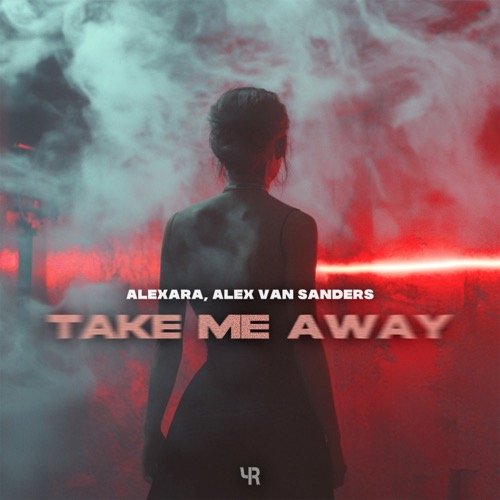 Take Me Away