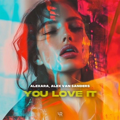 You Love It