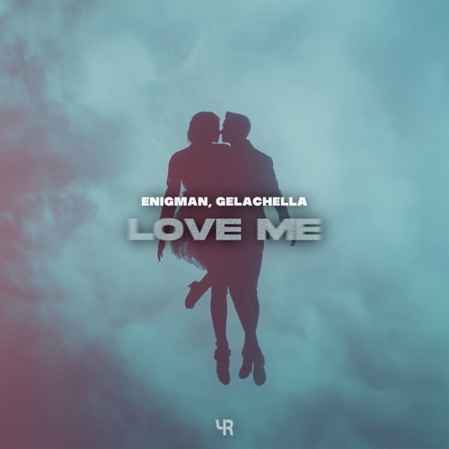 Love Me