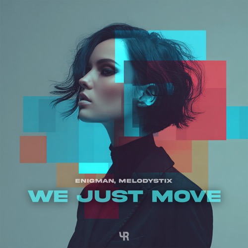 We Just Move