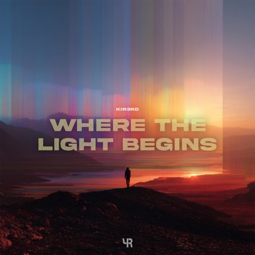 Where the Light Begins