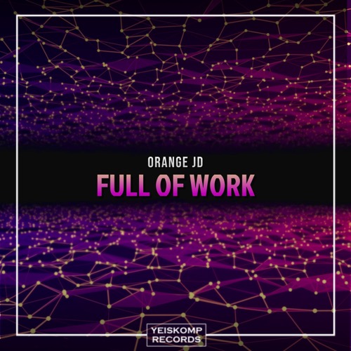 Full Of Work