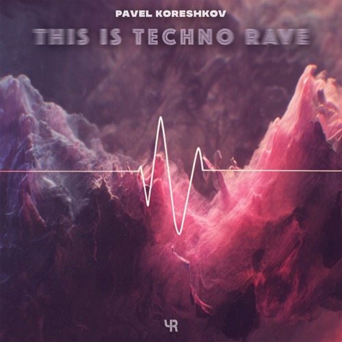This is Techno Rave