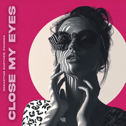 Close My Eyes