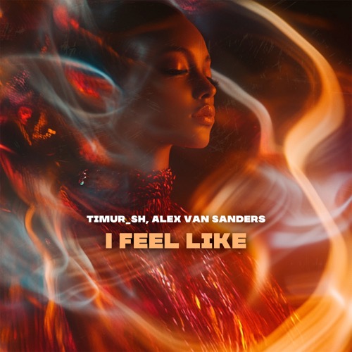 I Feel Like