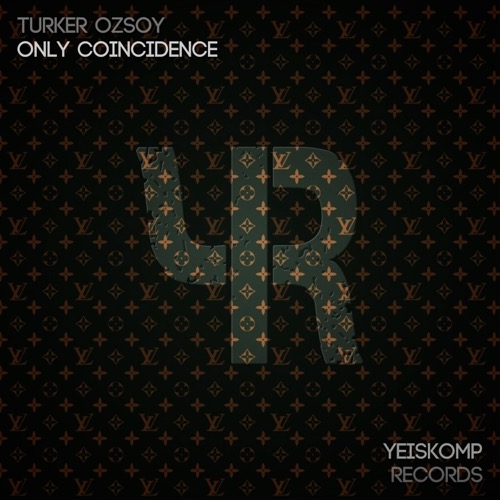 Only Coincidence